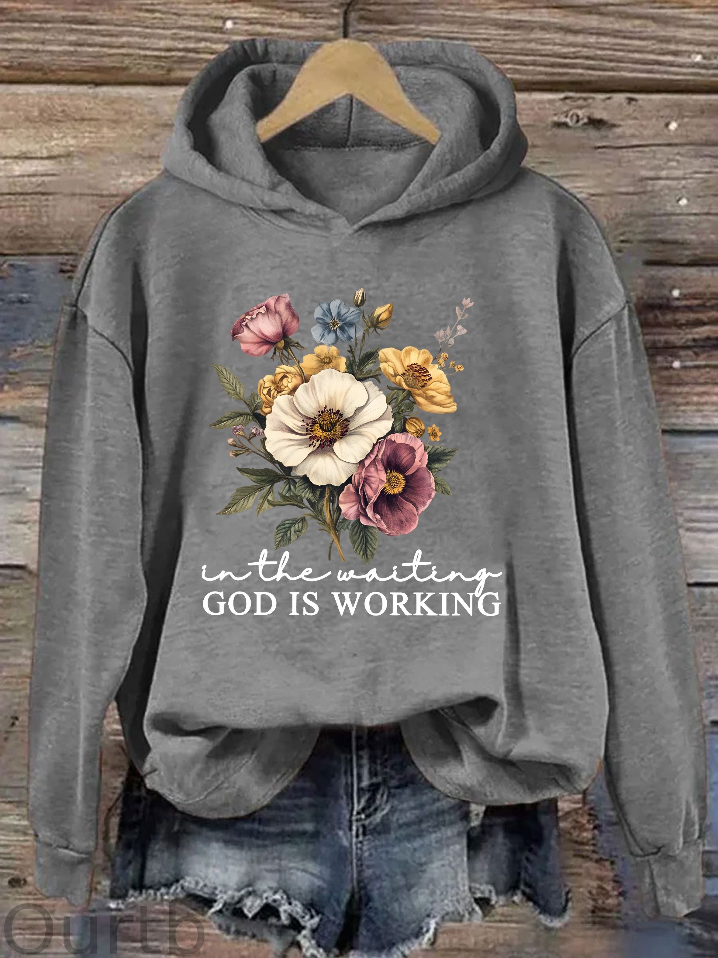 In The Waiting God Is Working Hoodie