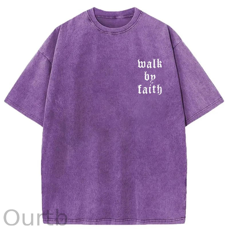 Walk By Faith Washed T-Shirt