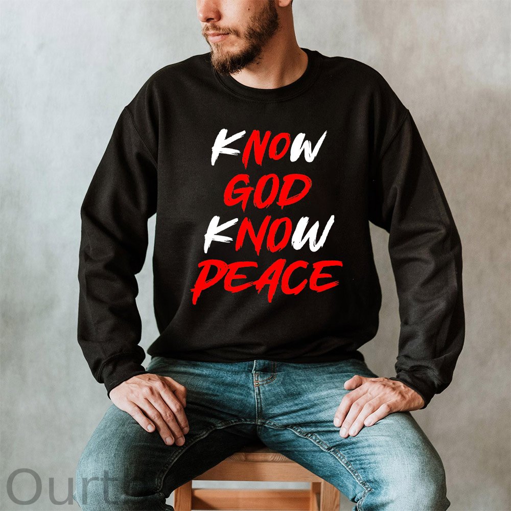 GEN X Know Jesus Know Peace Sweatshirt - Gift Christian Religious Catholic God Faith