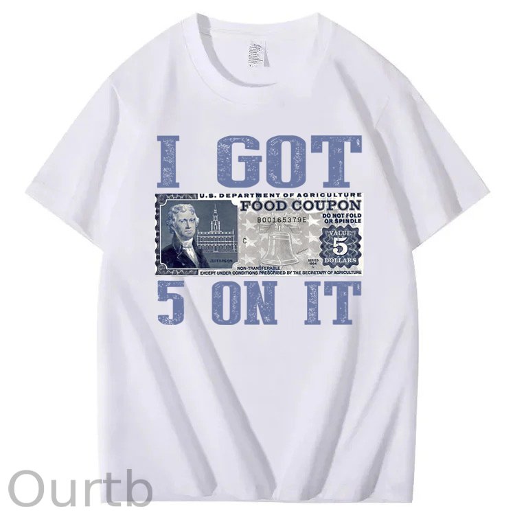 I Got $5 On It Funny Retro 100% Cotton T-Shirt