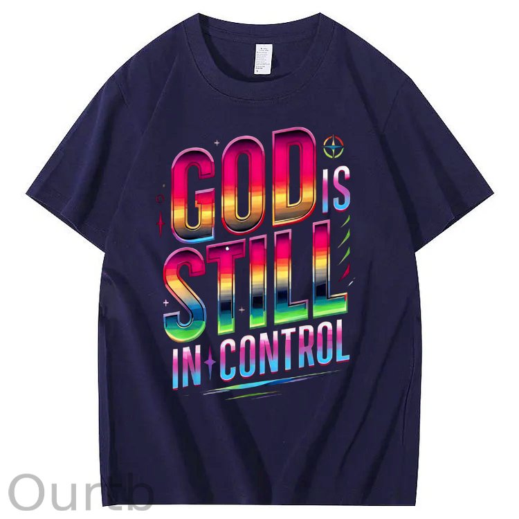 God Still In Control   Pattern100% Cotton T-Shirt
