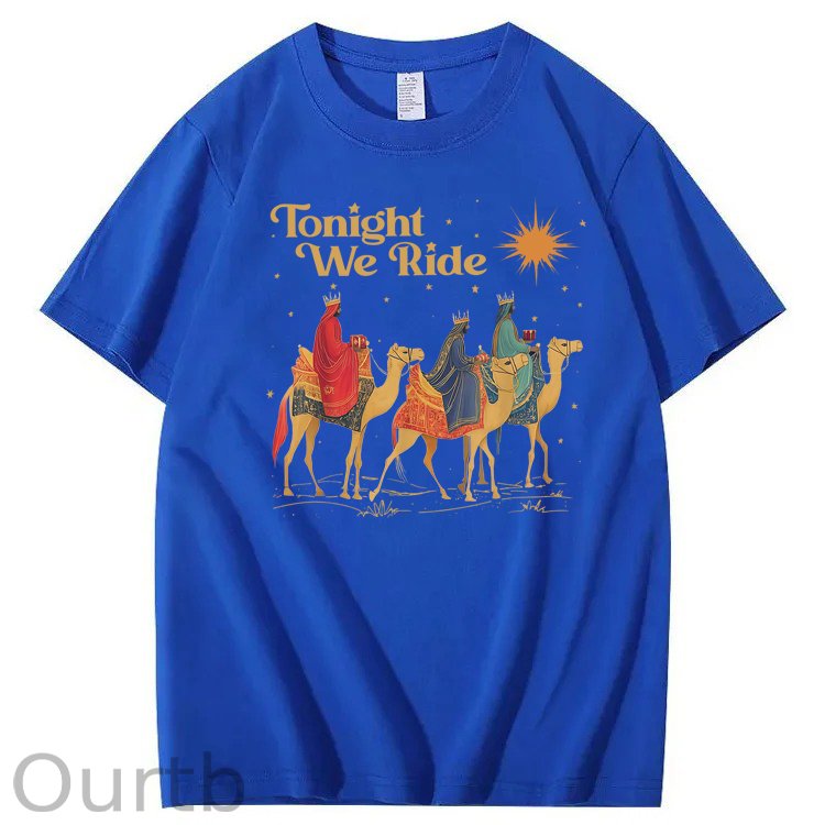 Tonight We Ride 100% Cotton T-Shirt